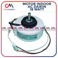 GZ12... Daikin 18 Watt Indoor AC Blower Fan Motor 2 cable socket Fan dynamo