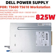 Dell Precision T5600 T5610 825W Power Supply 0G57YP D825FF-01 D825EF-00 H825EF-00 H825EF-01 D825EF-0