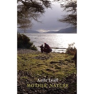 [100% Original Books] - Mother, Nature by Aoife Lyall (paperback)