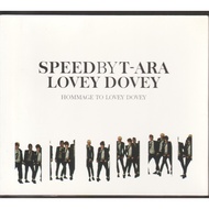 CD SPEED BY T-ARA : HOMAGE TO LOVEY DOVEY ( ORIGINAL CD )