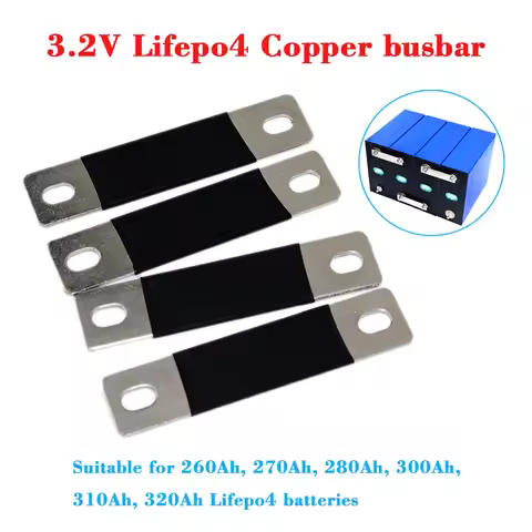 Lifepo4 battery Pure Copper Nickel Plate Busbars for 3.2V 260Ah 280Ah 300Ah 310Ah 320Ah lithium iron