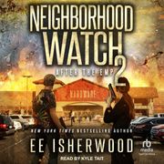 Neighborhood Watch 2 E.E. Isherwood