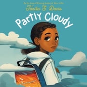 Partly Cloudy Tanita S. Davis