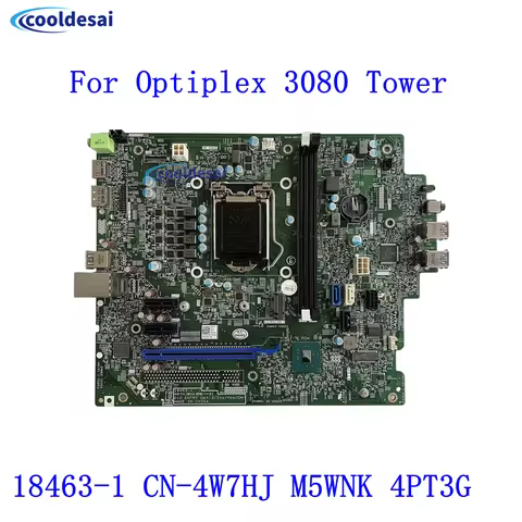 18463-1 For DELL Optiplex 3080 MT Tower Desktop Motherboard LGA1200 B460 CN-04W7HJ M5WNK 4PT3G 9430Y