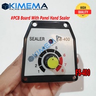 Sparepart Hand Sealer FS-400 PCB Circuit Board with panel Hand Sealer FS-400 AL Sealer