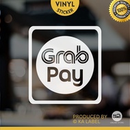 (Ready Stock) Grab Pay Sign Sticker Home / Office / Shop Vinyl Sticker (Die-cut) A2-65