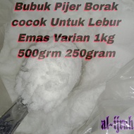 Bubuk Pijer las 1kg Borak super lembab pelebur emas