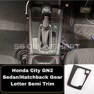 Honda City 2020-2023 GN2 Sedan / GN5 HatchBack Gear Trim Carbon Fibre Accessories City Accessories