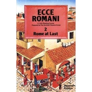 [100% Original Books] - Ecce Romani Book 2 2nd Edition Rome At Last by Scottish Classics (UK edition