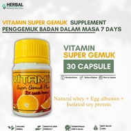 Ubat Gemuk Badan Original | Vitamin Super Gemuk | Weight Gain Supplement | Tambah Berat Badan Malays