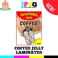 Laminated Signage FOR COFFEE JELLY BUSINESS size 4R 5R A4 RC