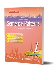 Complete Drills in Sentence Patterns - Book 1