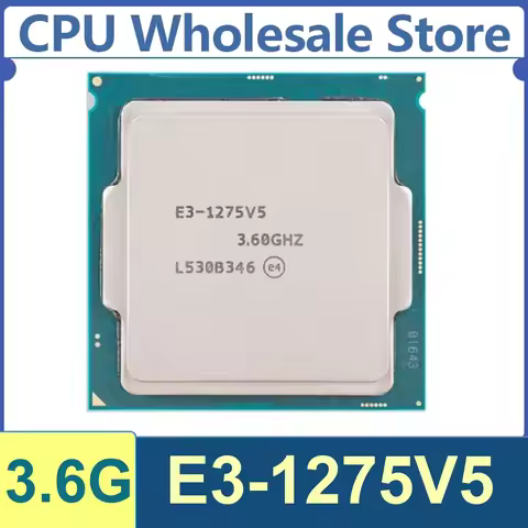 Xeon E3-1275V5 4 Core 8 Thread 3.6GHz 80W 8MB Cache 14nm LGA1151 SR2LK / SR2CT DDR4-1866/2133 MHz、DD