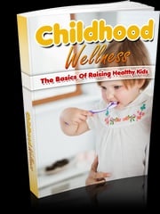Childhood Wellness Anonymous