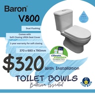 [Climate Voucher] Baron V800 Toilet Bowl with Installation