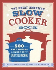 The Great American Slow Cooker Book by Mark Scarbrough (US edition, paperback)