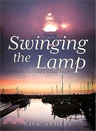 61084.Swinging the Lamp ─ Thames Estuary Tidal Tales