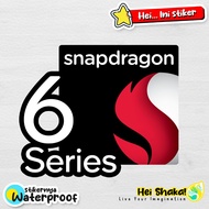 SOC Snapdragon Series 6 Qualcomm Mobile Series Sticker Android Processor Gen 6 600 Gaming Waterproof