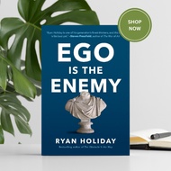 Ego Is the Enemy by Ryan Holiday