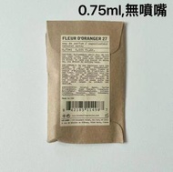 LE LABO - 實驗室LE LABO FLEUR D ORANGER27 無噴嘴0.75ML（平行進口）