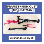 Frame & HP Fnhon Gust Wayang Batman Discbrake Merah Hitam Disc brake Db 16 inch Handlepost Limited