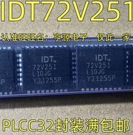 1 Piece IDT72V251 IDT72V251L10J L10JGPLCC-32