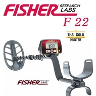 Fisher F22 เครื่องตรวจจับโลหะใต้ดิน ของแท้ USA ส่งจากประเทศไทย เครื่องสแกนโลหะ