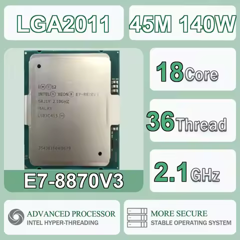 Intel Xeon E7-8870V3 18 Core 36 Thread 2.1GHz 140W 45MB Cache 22nm LGA 2011 SR21Y DDR4-1333/1600/186