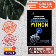 Basics of Interpretation Machine Learning Models and Its Implementation Using Python - Dr. Ir. Yaya 