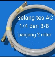 selang tes AC 1 pk