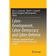 Cyber-Development Cyber-Democracy And Cyber-Defense - Paperback - English - 9781493952915