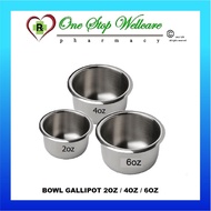 GALLIPOT STAINLESS STEEL (2OZ / 4OZ / 6OZ)
