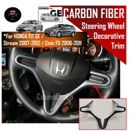 🔥SG SELLER🔥Honda Jazz/Fit GE 2008-2014 Stream RN Civic FD Steering Wheel Panel Carbon Fiber Trim Cover Car Accessories