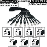GANTUNGAN Lanyard Craft Perusik Black Series Custom Name Logo/ id card Lanyard - V2