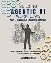 Building Agentic AI Workflows