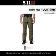 5.11 STRYKE TDU PANT [Ranger green] กางเกงขายาว คาร์โก้ สีเขียว กางเกงลำลอง มีช่องใส่สนับเข่า กันน้ำ สไตล์ Tactical