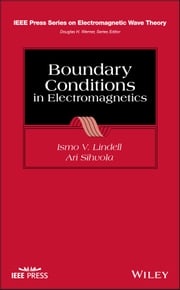 Boundary Conditions in Electromagnetics Ismo V. Lindell