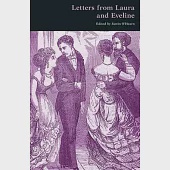 Letters from Laura and Eveline: An Appendix to the Sins of the Cities of the Plain