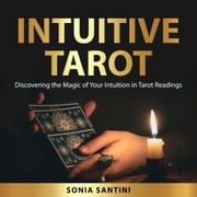 Intuitive Tarot Sonia Santini