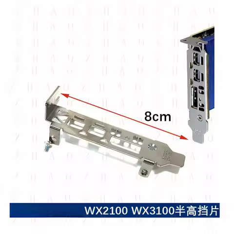 L+ for Low Profile Bracket AMD Radeon Pro WX2100 WX 3100 wx3100 Video Card