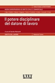 Il potere disciplinare del datore di lavoro Sandro Mainardi