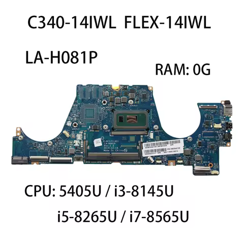 Laptop Motherboard For Lenovo Ideapad C340-14IWL FLEX-14IWL LA-H081P With CPU I3-8145 I5-8265U I7-85