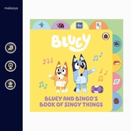 Bluey: Bluey and Bingouangs Book of Singy Things (Bluey)