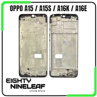 Front Frame LCD - Oppo A15 LCD Stand A15S/ A16K/ A16E LCD Bone/