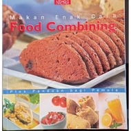 Makan Enak Cara Food Combining