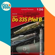 [100% Original Books] - Dornier Do 335 Pfeil B by Marek Rys (paperback)