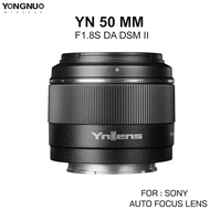 Yongnuo 50mm F1.8S DA DSM II เลนส์ ออโต้โฟกัส สำหรับกล้อง Sony Mirrorless APS-C