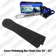 Cover Safety Rantai Bar Mesin Chain Saw 20" - 22" Sarung Chainsaw