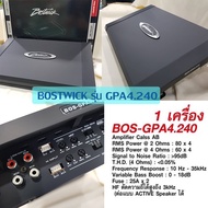 🔴เพาเวอร์แอมป์ 4 แชแนล🔴แบรนด์ BOSTWICK รุ่น GPA-4.240 งานไฮเอนด์การันตีคุณภาพ⚡🔉สินค้าใหม่พร้อมใบรับป