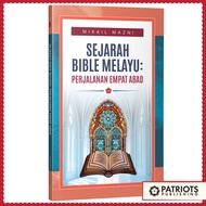 Sejarah Bible Melayu: Perjalanan Empat Abad